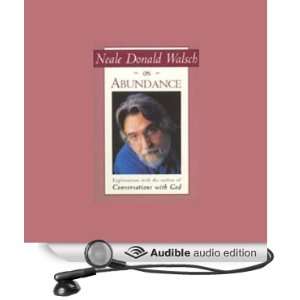   Donald Walsch on Abundance (Audible Audio Edition) Neale Donald