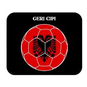  Geri Cipi (Albania) Soccer Mousepad 