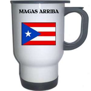  Puerto Rico   MAGAS ARRIBA White Stainless Steel Mug 