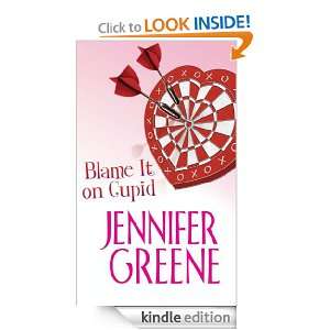 Blame It on Cupid (Mira Direct and Libraries) Jennifer Greene  