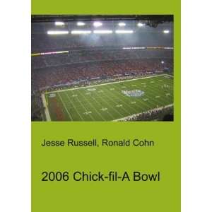 2006 Chick fil A Bowl Ronald Cohn Jesse Russell  Books