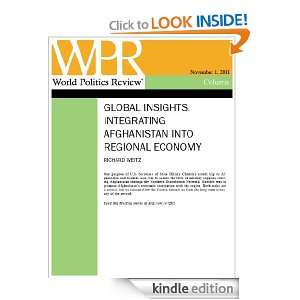   Afghanistan into Regional Economy (Global Insights, by Richard Weitz