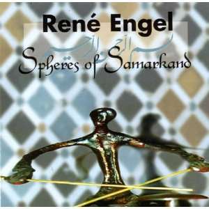  Spheres of Samarkand Rene Engel Music