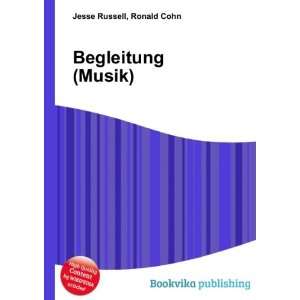 Begleitung (Musik) Ronald Cohn Jesse Russell  Books