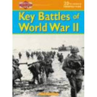    Key Battles of World War Two by Fiona Reynoldson (Apr 2001