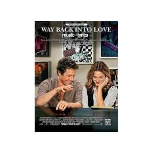 Way Back Into Love (from Music and Lyrics) Sheet Piano Words and music 