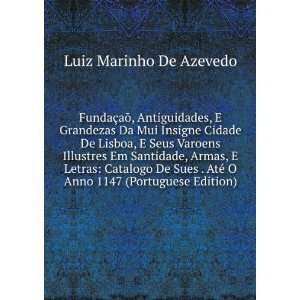   Letras Catalogo De Sues . AtÃ© O Anno 1147 (Portuguese Edition