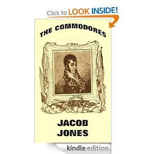 The Commodores Jacob Jones Jacob Jones  Kindle Store