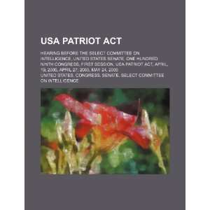  USA PATRIOT Act hearing before the Select Committee on 