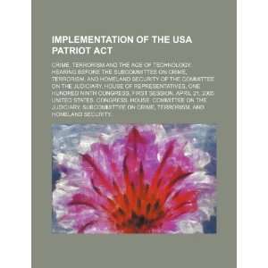  Implementation of the USA Patriot Act crime, terrorism 