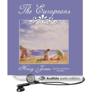  The Europeans (Audible Audio Edition) Henry James, Lloyd 