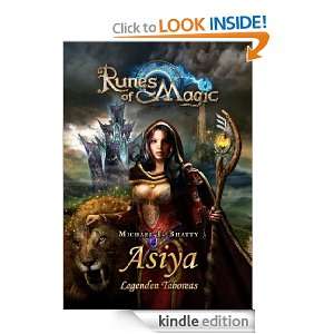 Runes of Magic Asiya   Legenden Taboreas (German Edition) Michael T 
