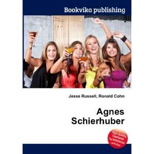  Agnes Schierhuber Ronald Cohn Jesse Russell Books