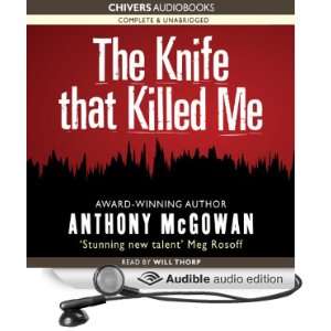  The Knife that Killed Me (Audible Audio Edition) Anthony 