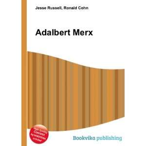  Adalbert Merx Ronald Cohn Jesse Russell Books