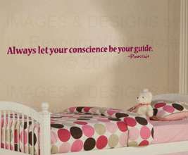 Let Your Conscience Be Your Guide Vinyl Wall Art Sticker Decal Quote 