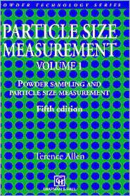 Particle Size Measurement Volume 1 Powder sampling and particle size 