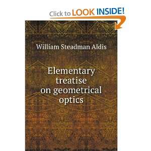   on geometrical optics William Steadman Aldis  Books