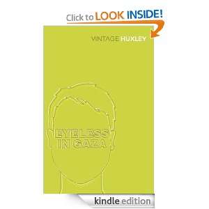   In Gaza (Vintage Classics) Aldous Huxley  Kindle Store