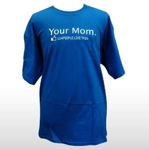  TSHIRT  Your Mom 114 People Toys & Games