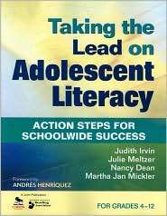 Taking the Lead on Adolescent Literacy Action Steps for Schoolwide 