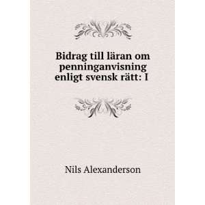   enligt svensk rÃ¤tt I . Nils Alexanderson  Books
