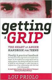 Getting a Grip The Heart of Anger Handbook for Teens, (1879737590 