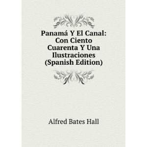   Una Ilustraciones (Spanish Edition) Alfred Bates Hall Books