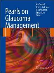 Pearls of Glaucoma Management, (3540682384), JoAnn A. Giaconi 