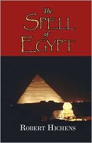 The Spell of Egypt, (1604502215), Robert Hichens, Textbooks   Barnes 