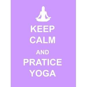  Keep Calm and Practice Yoga Poster (18.00 x 24.00)
