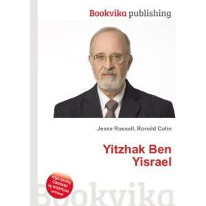  Yitzhak Ben Yisrael Ronald Cohn Jesse Russell Books