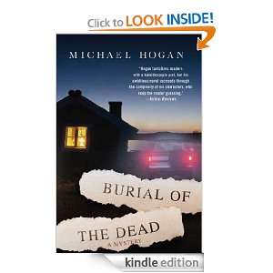 Burial of the Dead A Novel Michael Hogan  Kindle Store