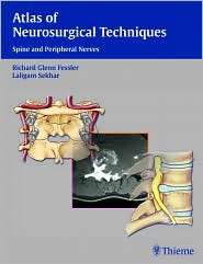 Atlas of Neurosurgical Techniques Spine and Peripheral Nerves, Vol. 1 