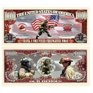  Volunteer Firefighter Million Dollar Bill 
