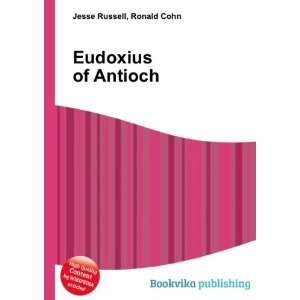  Eudoxius of Antioch Ronald Cohn Jesse Russell Books