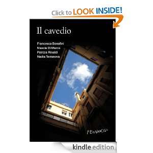 Il cavedio (Italian Edition) Francesca Bonafini, Mascia Di Marco 