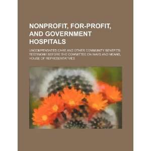  Nonprofit, for profit (9781234317744) U.S. Government 