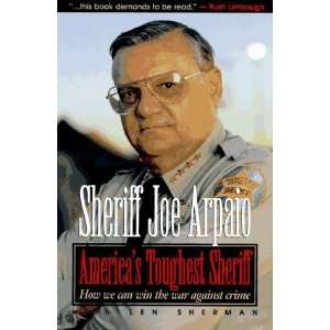   We Can Win the War Against Crime [Hardcover] Sheriff Arpaio Books
