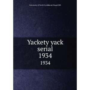  Yackety yack serial. 1934 University of North Carolina at 