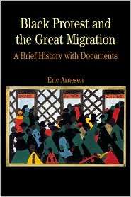 Black Protest and the Great Migration A Brief History with Documents 