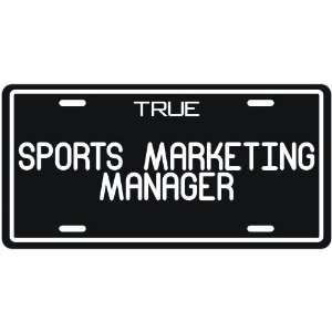  New  True Sports Marketing Manager  License Plate 