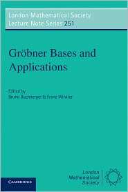 Grobner Bases and Applications, (0521632986), Bruno Buchberger 