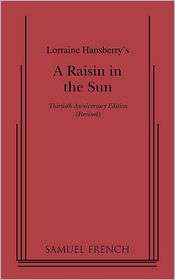 Raisin in the Sun, (0573614636), Lorraine Hansberry, Textbooks 