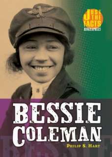   Bessie Coleman by Philip S. Hart, Lerner Publishing 