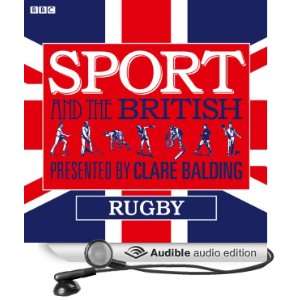   and the British Rugby (Audible Audio Edition) Clare Balding Books