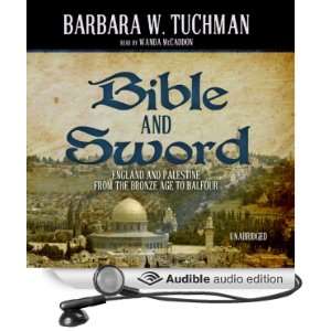   Balfour (Audible Audio Edition) Barbara W. Tuchman, Wanda McCaddon