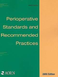   Perioperative Standards and Recommended Practices 