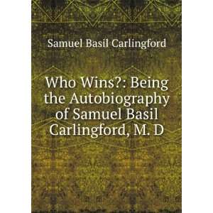   Basil Carlingford, M. D. Samuel Basil Carlingford  Books
