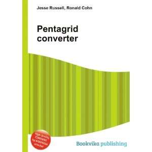 Pentagrid converter Ronald Cohn Jesse Russell  Books
